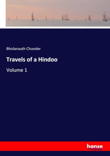 Travels of a Hindoo