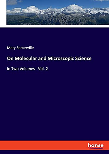 On Molecular and Microscopic Science