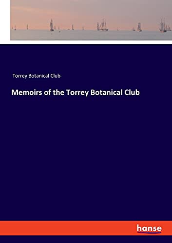 Memoirs of the Torrey Botanical Club
