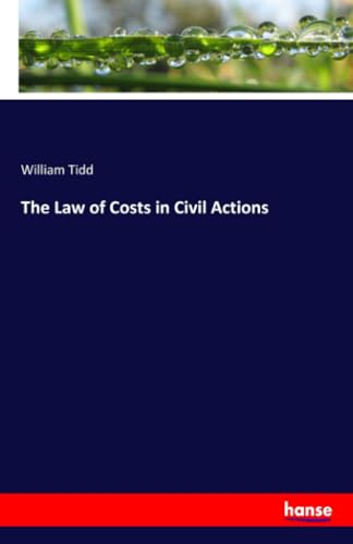 The Law of Costs in Civil Actions