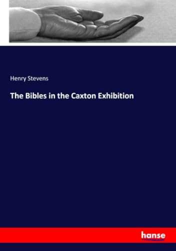 The Bibles in the Caxton Exhibition