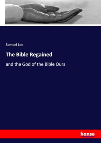 The Bible Regained