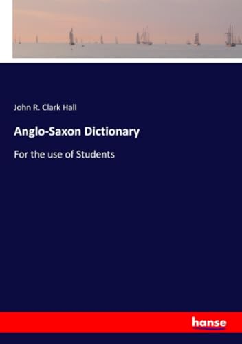 Anglo-Saxon Dictionary
