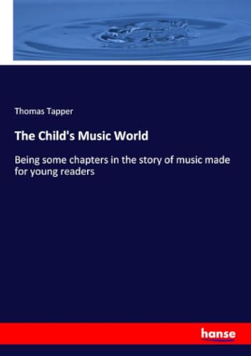 The Child's Music World
