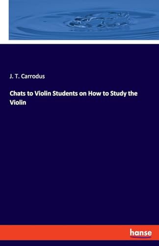 Chats to Violin Students on How to Study the Violin