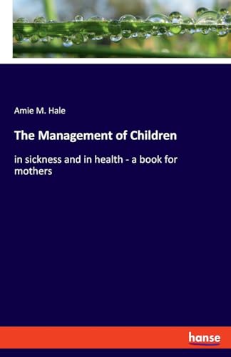 The Management of Children
