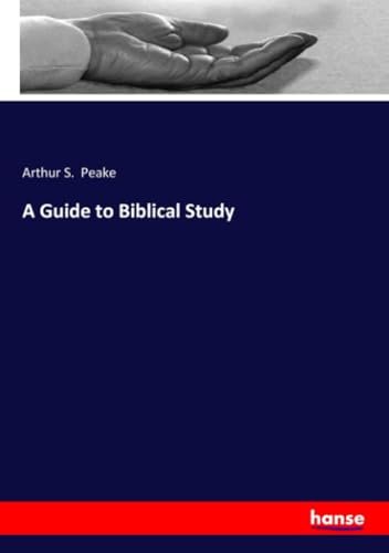 A Guide to Biblical Study
