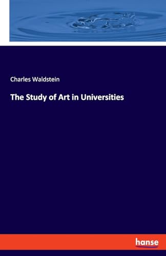 The Study of Art in Universities