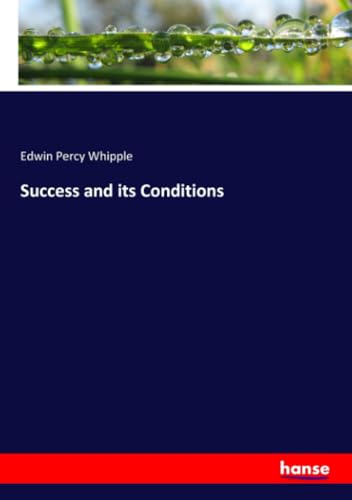 Success and its Conditions