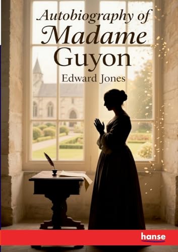 Autobiography of Madame Guyon