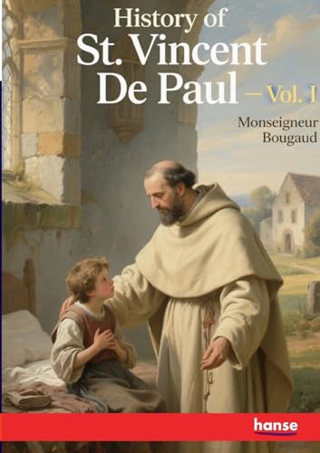 History of St. Vincent De Paul