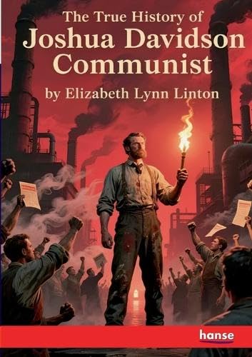 The True History of Joshua Davidson, Communist