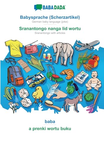 Babysprache (Scherzartikel) - Sranantongo with articles (in srn script), baba