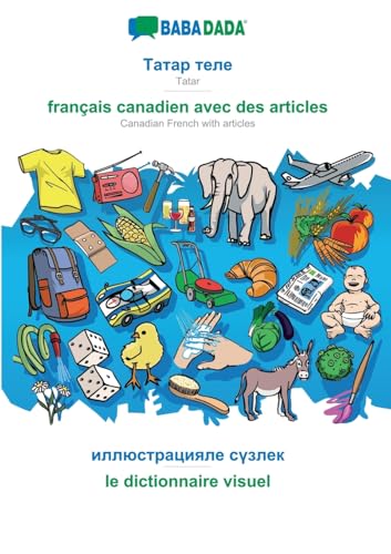Tatar (cyrillic characters) (in cyrillic script) - français canadien avec des articles, visual dictionary