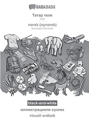 Tatar (cyrillic characters) (in cyrillic script) - norsk (nynorsk), visual dictionary, BW
