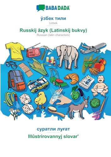 Uzbek (in cyrillic script) - Russkij âzyk (Latinskij bukvy), visual dictionary