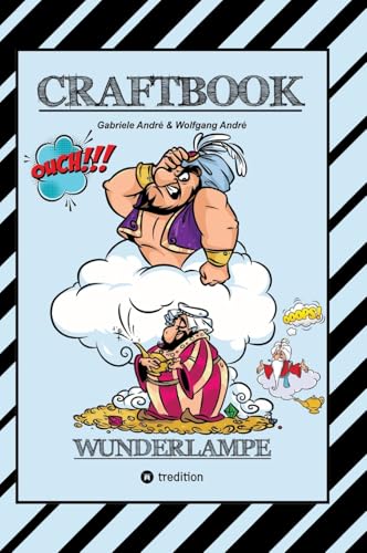 CRAFTBOOK - 100 MAGISCHE MOTIVE AUS DEM MORGENLAND - ORIENT - DSCHINN - FLASCHENGEIST - FLIEGENDER TEPPICH - RÄTSEL