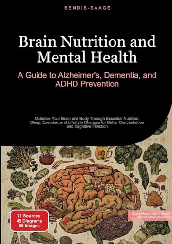 Brain Nutrition and Mental Health