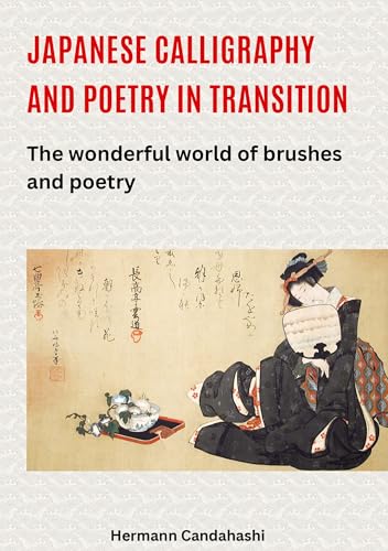 Japanese calligraphy and poetry in transition