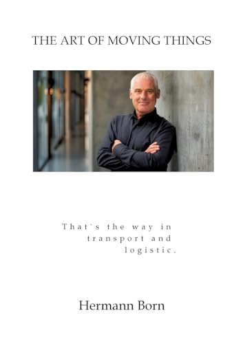 „The Art of Moving Things'