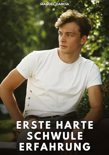 Erste harte schwule Erfahrung