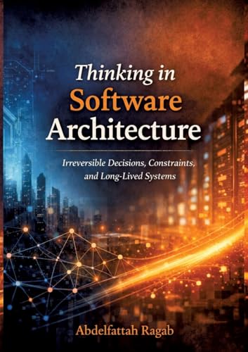 Thinking in Software Architecture