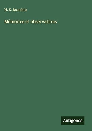 Mémoires et observations