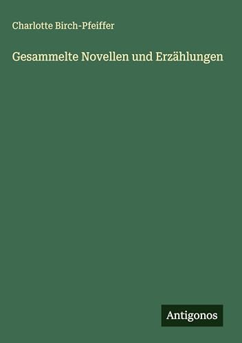 Gesammelte Novellen und Erzählungen