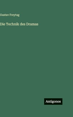 Die Technik des Dramas