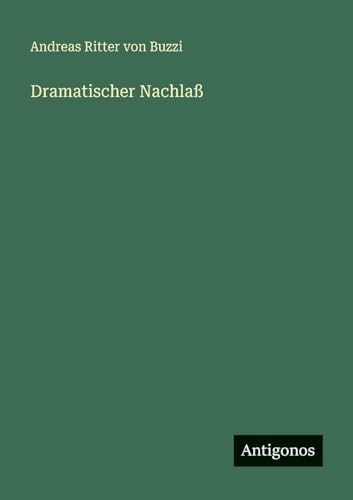 Dramatischer Nachlaß