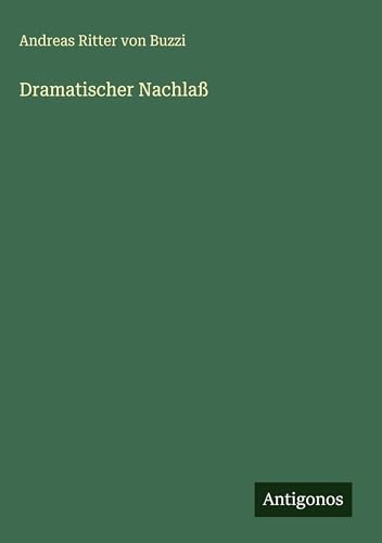 Dramatischer Nachlaß