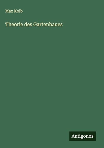 Theorie des Gartenbaues