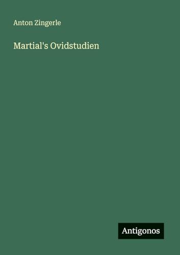 Martial's Ovidstudien