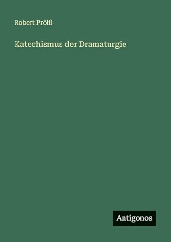 Katechismus der Dramaturgie
