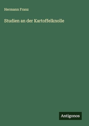 Studien an der Kartoffelknolle