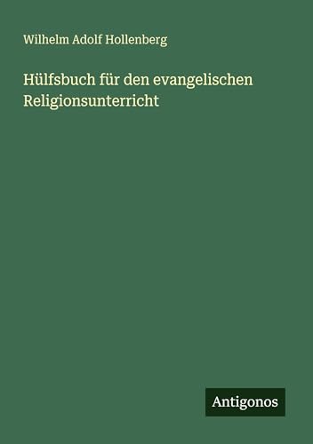 Hülfsbuch für den evangelischen Religionsunterricht