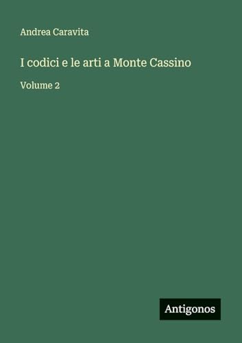 I codici e le arti a Monte Cassino