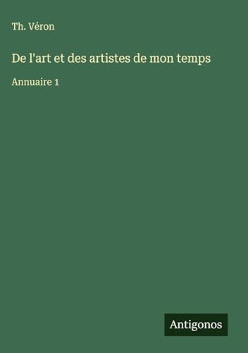 De l'art et des artistes de mon temps