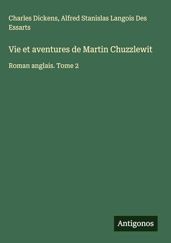Vie et aventures de Martin Chuzzlewit