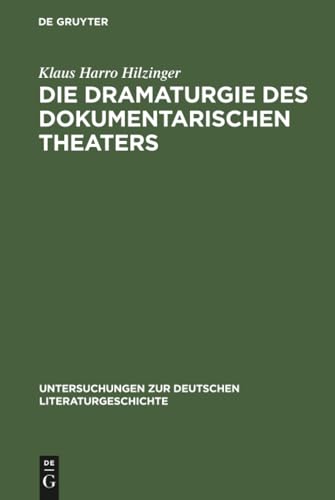 Die Dramaturgie des dokumentarischen Theaters