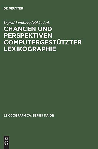 Chancen und Perspektiven computergestützter Lexikographie
