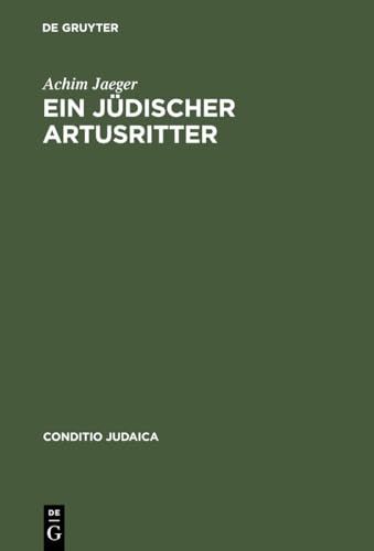 Ein jüdischer Artusritter