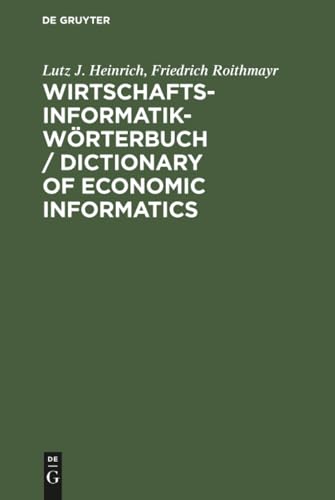 Wirtschaftsinformatik-Wörterbuch / Dictionary of Economic Informatics