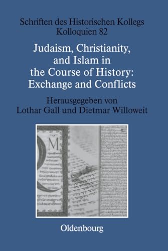 Judaism, Christianity, and Islam in the Course of History