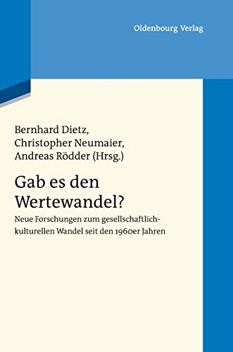 Gab es den Wertewandel?