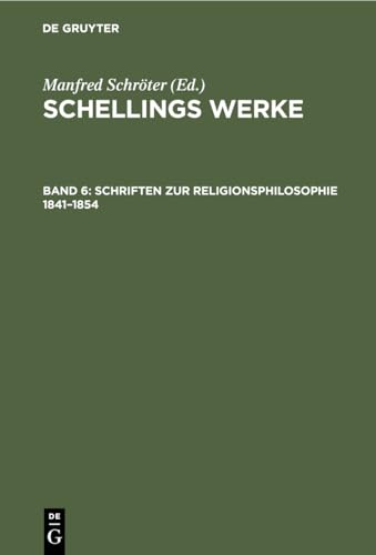 Schriften zur Religionsphilosophie 1841-1854