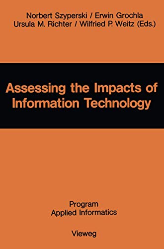 Assessing the Impacts of Information Technology