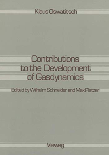 Contributions to the Development of Gasdynamics