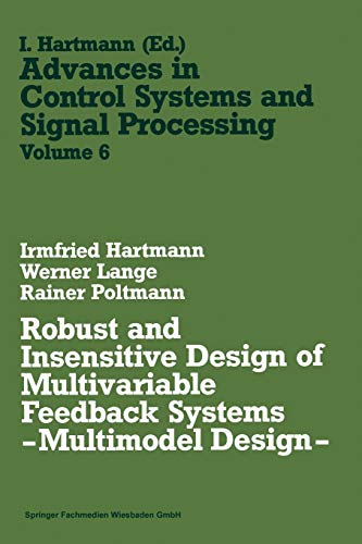 Robust and Insensitive Design of Multivariable Feedback Systems - Multimodel Design -