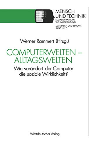 Computerwelten - Alltagswelten